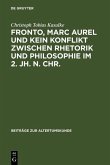 Fronto, Marc Aurel und kein Konflikt zwischen Rhetorik und Philosophie im 2. Jh. n. Chr. (eBook, PDF)