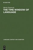 The Time Window of Language (eBook, PDF)