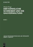 Thomas Kruse: Der Königliche Schreiber und die Gauverwaltung. Band 2 (eBook, PDF)