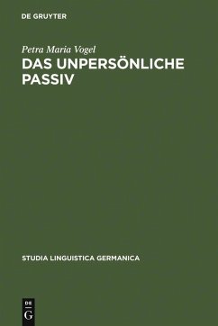 Das unpersönliche Passiv (eBook, PDF) - Vogel, Petra Maria