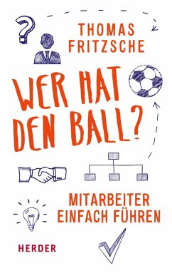 Wer hat den Ball? (eBook, ePUB) - Fritzsche, Thomas