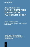 Cicero, Marcus Tullius: M. Tulli Ciceronis scripta quae manserunt omnia - Orationes in L. Catilinam quattuor (eBook, PDF)