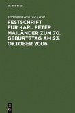 Festschrift für Karl Peter Mailänder zum 70. Geburtstag am 23. Oktober 2006 (eBook, PDF)