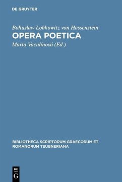 Opera poetica (eBook, PDF) - Lobkowitz Von Hassenstein, Bohuslaw