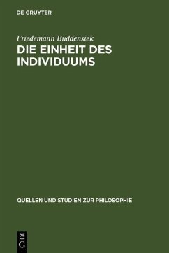 Die Einheit des Individuums (eBook, PDF) - Buddensiek, Friedemann