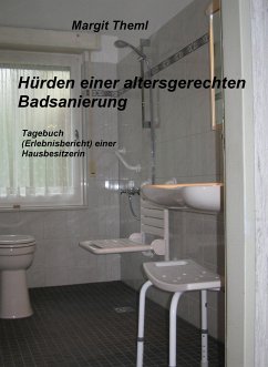 Hürden einer altersgerechten Badsanierung (eBook, ePUB) - Theml, Margit