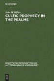 Cultic Prophecy in the Psalms (eBook, PDF)