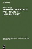 Der Mönchsbischof von Tours im 'Martinellus' (eBook, PDF)