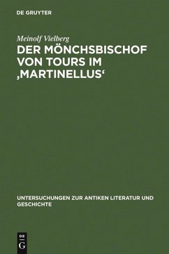 Der Mönchsbischof von Tours im 'Martinellus' (eBook, PDF) - Vielberg, Meinolf