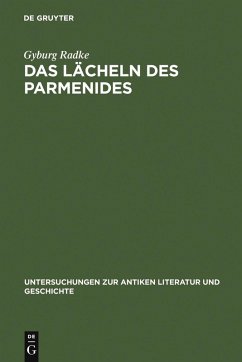 Das Lächeln des Parmenides (eBook, PDF) - Radke, Gyburg