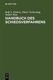 Handbuch des Schiedsverfahrens (eBook, PDF)