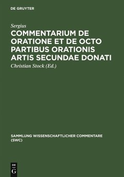 Commentarium de oratione et de octo partibus orationis artis secundae Donati (eBook, PDF) - Sergius