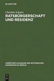Ratsbürgerschaft und Residenz (eBook, PDF)