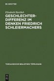 Geschlechterdifferenz im Denken Friedrich Schleiermachers (eBook, PDF)