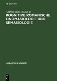 Kognitive romanische Onomasiologie und Semasiologie (eBook, PDF)