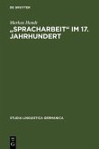 "Spracharbeit" im 17. Jahrhundert (eBook, PDF)