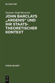 John Barclays "Argenis" und ihr staatstheoretischer Kontext (eBook, PDF)