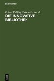 Die innovative Bibliothek (eBook, PDF)