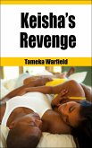 Keisha's Revenge (Ebony BDSM Erotica, #2) (eBook, ePUB) Keisha's Revenge (Ebony BDSM Erotica, #2) (eBook, ePUB)