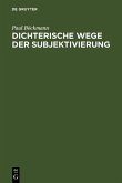 Dichterische Wege der Subjektivierung (eBook, PDF)