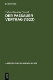 Der Passauer Vertrag (1552) (eBook, PDF)
