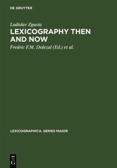Lexicography Then and Now (eBook, PDF) - Zgusta, Ladislav