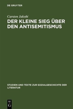 Der kleine Sieg über den Antisemitismus (eBook, PDF) - Jakobi, Carsten