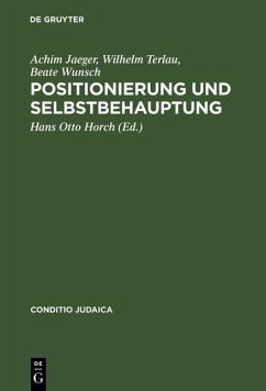Positionierung und Selbstbehauptung (eBook, PDF) - Jaeger, Achim; Terlau, Wilhelm; Wunsch, Beate