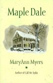 Maple Dale: Anniversary Edition