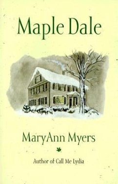 Maple Dale: Anniversary Edition - Myers, Maryann