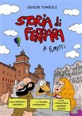 Storia di Ferrara a fumetti (eBook, PDF)