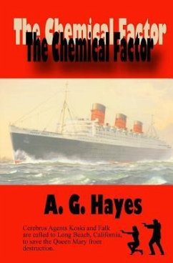 The Chemical Factor - Hayes, A. G.