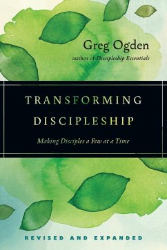 Transforming Discipleship (Revised and Expanded) - Ogden, Greg