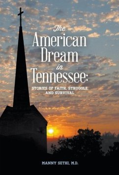 The American Dream in Tennessee - Sethi, Manny