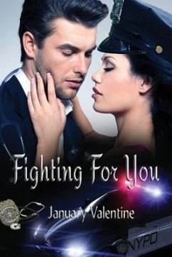 Fighting For You - Valentine, January