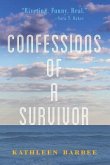 Confessions of a Survivor