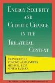 Energy Security and Climate Change in the Trilateral Context