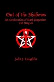 Out of the Shadows: An Exploration of Dark Paganism and Magick