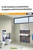 Instalación y mantenimiento de aparatos sanitarios de uso doméstico