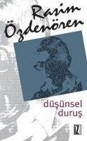 Düsünsel Durus - Özdenören, Rasim