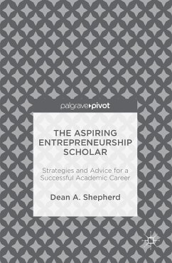 The Aspiring Entrepreneurship Scholar - Shepherd, Dean A.