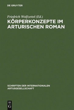 Körperkonzepte im Arturischen Roman (eBook, PDF)