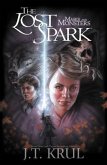 Lost Spark: Masks and Monsters