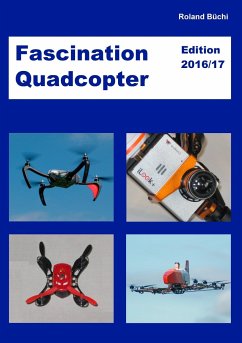 Fascination Quadcopter - Büchi, Roland