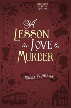 A Lesson in Love and Murder - McMillan, Rachel