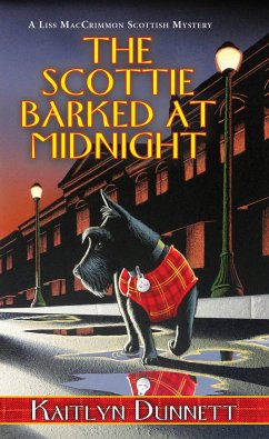 The Scottie Barked at Midnight - Dunnett, Kaitlyn