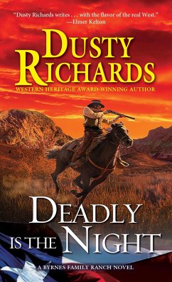 Deadly Is the Night - Richards, Dusty