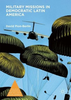 Military Missions in Democratic Latin America - Pion-Berlin, David