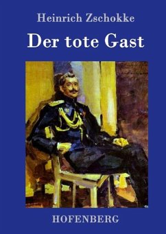 Der tote Gast - Zschokke, Heinrich