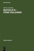 Bucolica - Fünf Eklogen (eBook, PDF)